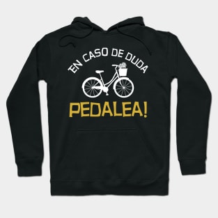 En caso de duda pedalea Hoodie